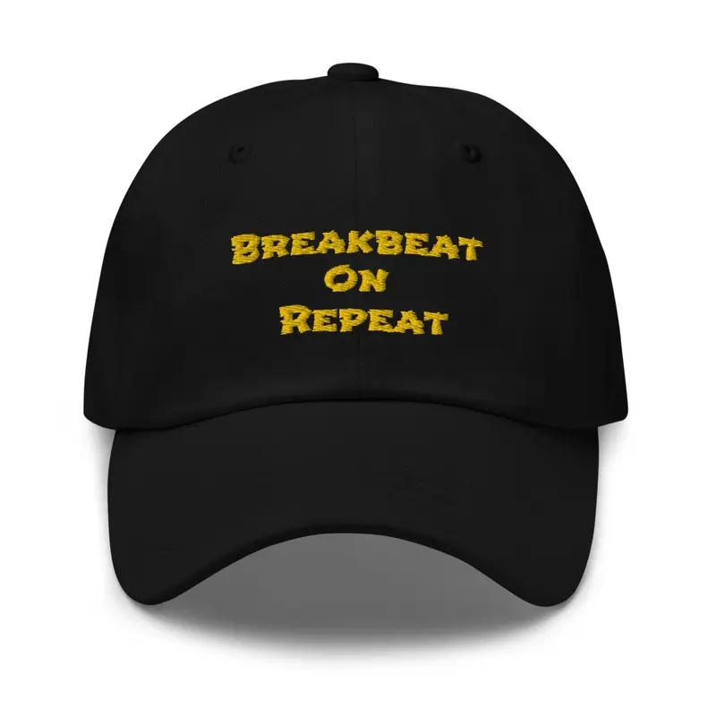 VERY MID 'BREAKBEAT ON REPEAT' CAP